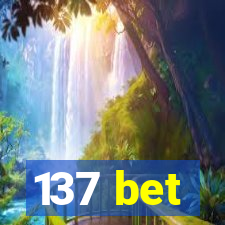 137 bet